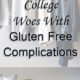 College Woes With Gluten Free Complications