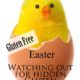 Gluten Free Easter- What To Watch Out For