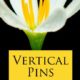 What Exactly Is A Vertical Pin?!