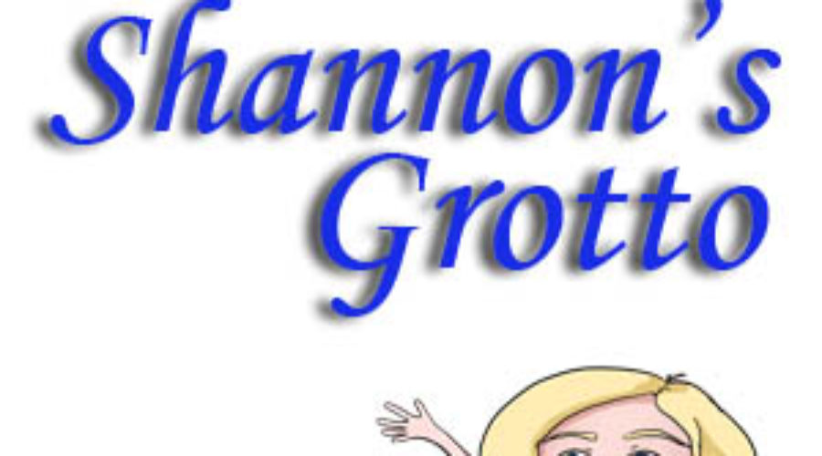 New Look For Shannon’s Grotto!