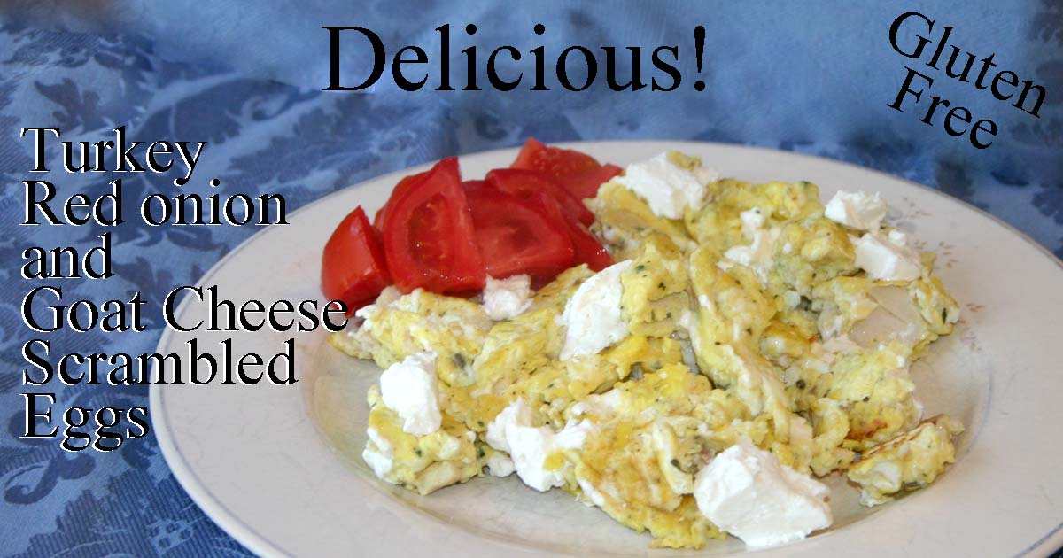 Delicious Turkey, Red Onion and Goat Cheese Scrambled Eggs For Two * Shannon's Grotto