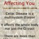 Symptoms Of Celiac Disease And How They May Be Affecting You