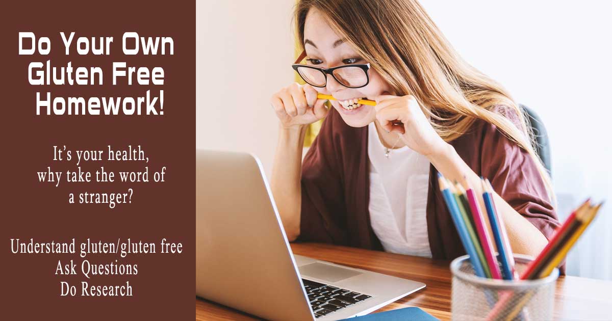 Do Your Own Gluten Free Homework! * Shannon's Grotto