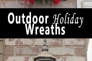 Outdoor Holiday Wreaths