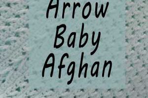 Bow and Arrow Baby Afghan- Free Crochet Pattern