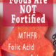 I Am Glad Gluten Free Foods Are NOT Fortified