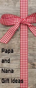 Papa and Nana Gift Ideas
