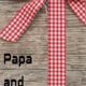 Papa and Nana Gift Ideas