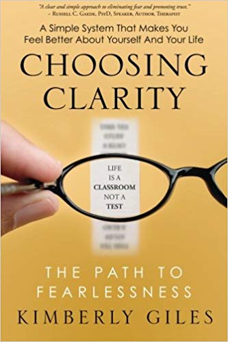 Choosing Clarity by Kimberly Giles