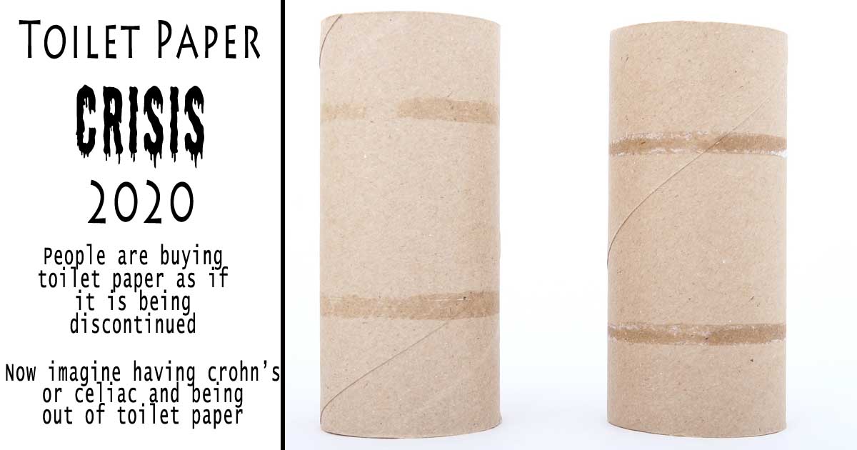 The Toilet Paper Crisis of 2020 A celiac nightmare * Shannon's Grotto