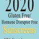 2020 Gluten Free/Hormone Disruptor Free Sunscreens